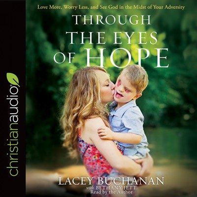 Through The Eyes Of Hope: Audio Book (CD-Audio)