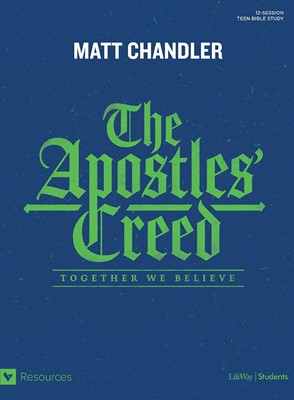 Apostle' Creed, The: Teen Bible Study (Paperback)