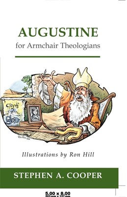 Augustine for Armchair Theologians (Paperback)