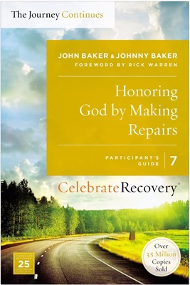 Honouring God by Making Repairs Participant's Guide (Paperback)