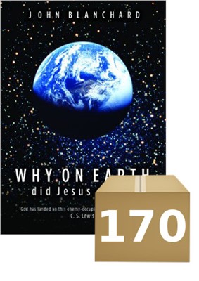 Why On Earth Did Jesus Come? (170 Pack) (Paperback)
