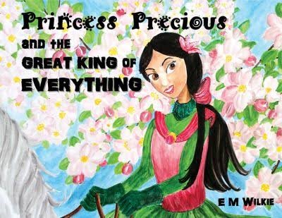 Princess Precious And The Great King Of Everything (Paperback)