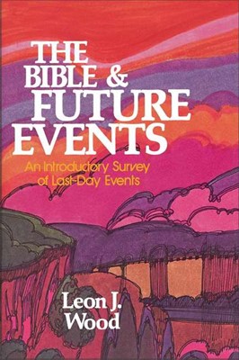 The Bible And Future Events (Paperback)