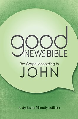 GNB Dyslexia-Friendly Gospel of John (Paperback)