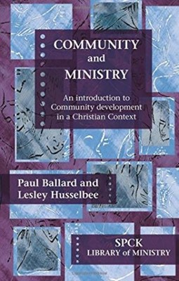 Community And Ministry (Paperback)