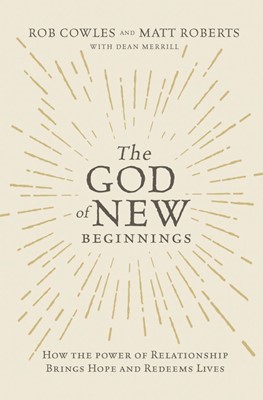 The God Of New Beginnings (Paperback)
