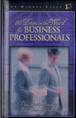 90 Days In The Word For Business Professionals (Hard Cover)