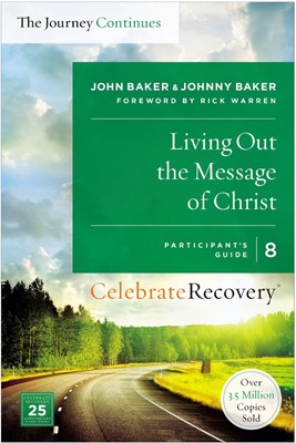 Living Out the Message of Christ Participant's Guide (Paperback)