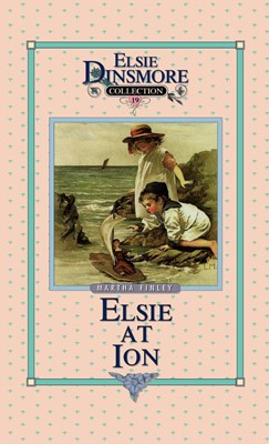 Elsie at Ion, Book 19 (Hard Cover)