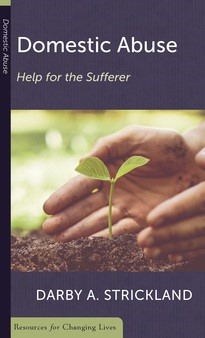 Domestic Abuse: Help For The Sufferer (Paperback)