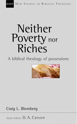 Neither Poverty Nor Riches (Paperback)
