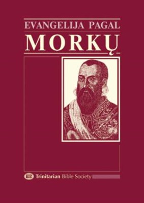 Evangelija Pagal Morku (Lithuanian Gospel of Mark) (Paperback)