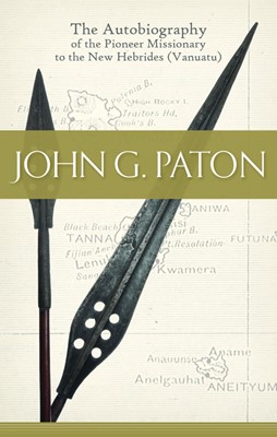 John G. Paton (Cloth-Bound)