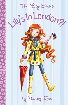 Lily's In London?! (Paperback)