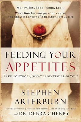 Feeding Your Appetites (Paperback)