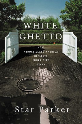 White Ghetto (Paperback)