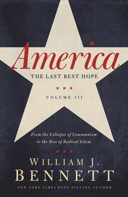 America: The Last Best Hope (Volume III) (Paperback)