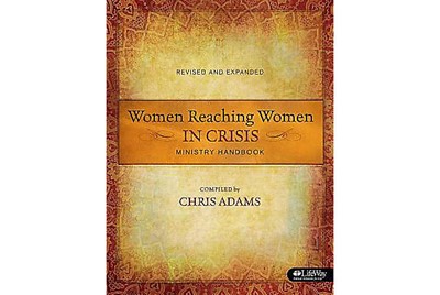 Women Reaching Women in Crisis (Revised & Expanded) (Paperback)