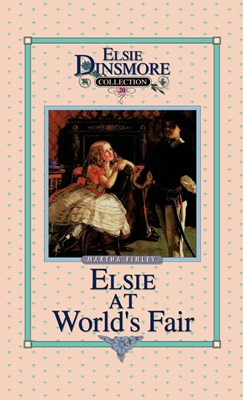 Elsie at the World's Fair, Book 20 (Hard Cover)