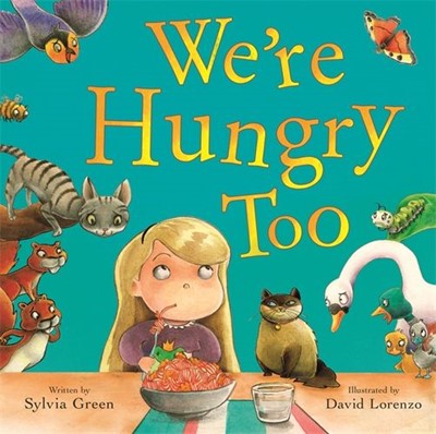 We're Hungry Too (Paperback)