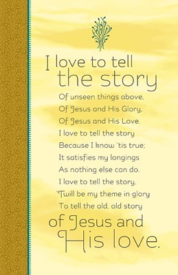 I Love To Tell The Story Bulletin (Pack of 100) (Bulletin)