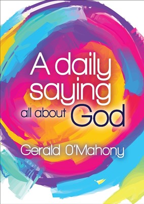 Daily Saying All About God (A6 Size), A (Paperback)
