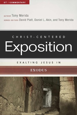 Exalting Jesus In Exodus (Paperback)