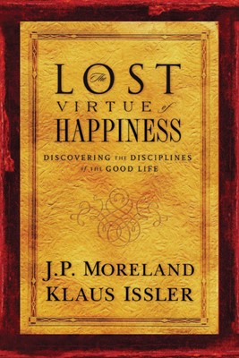 Lost Virtue of Happiness (Paperback)