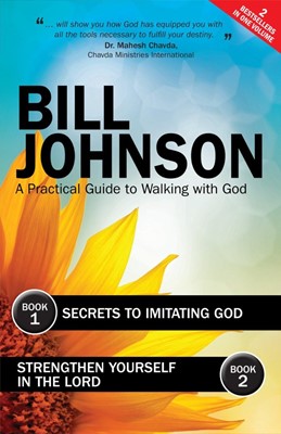 Secrets To Imitating God & Strengthen Yourself In The Lord (Paperback)