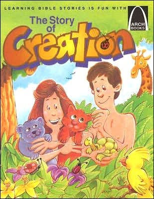 Story of Creation, The (Arch Books) (Paperback)