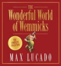 The Wonderful World of Wemmicks (Hard Cover)