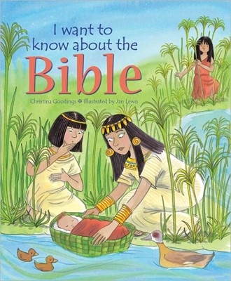 I Want To Know About The Bible (Paperback)
