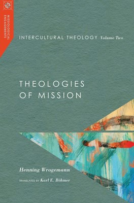 Intercultural Theology, Volume 2 (Hard Cover)