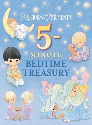 Precious Moments 5-Minute Bedtime Treasury (Hard Cover)