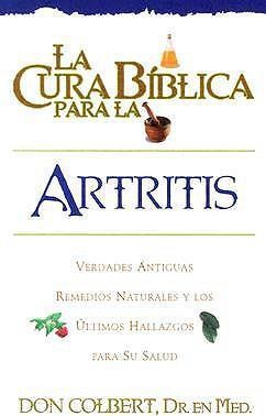 La Cura Biblica Artritis (Paperback)