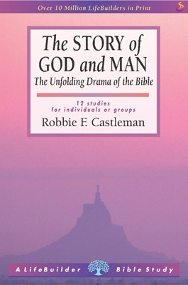 LifeBuilder: The Story of God and Man (Paperback)