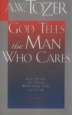 God Tells The Man Who Cares (Paperback)