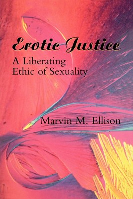 Erotic Justice (Paperback)