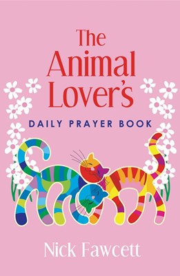 The Animal Lover's Daily Prayer Book (Paperback)