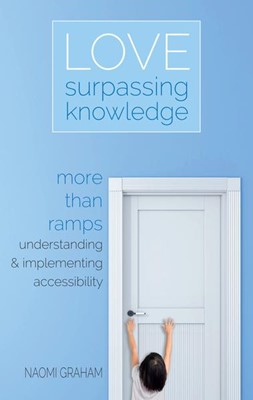 Love Surpassing Knowledge (Paperback)