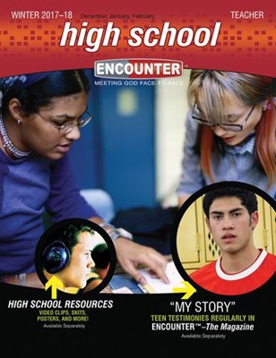 Encounter High School Teacher Guide Winter 2017-18 (Paperback)
