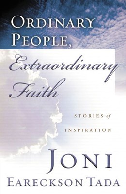 Ordinary People, Extraordinary Faith (Paperback)