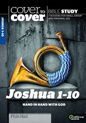 Cover To Cover Bible Study: Joshua 1-10 (Paperback)