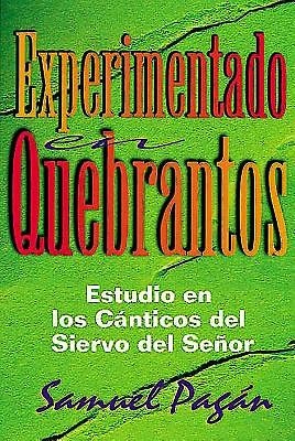 Experimentado en Quebrantos(Experience in Suffering) (Paperback)