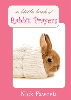 The Little Book of Rabbit Prayers (Hard Cover)
