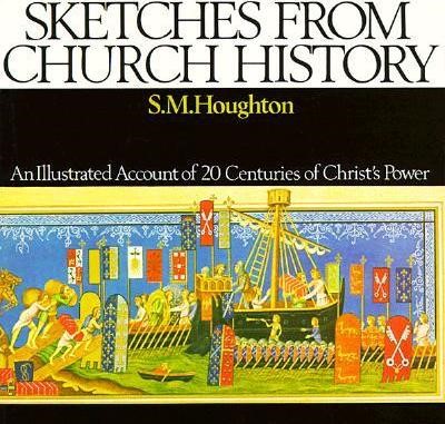 Sketches From Church History (Paperback)
