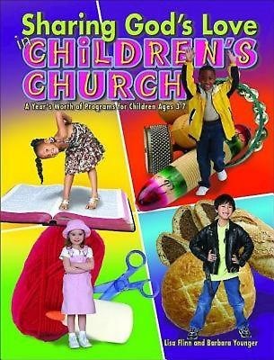 Sharing God's Love In Children's Church (Paperback)