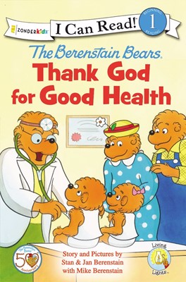The Berenstain Bears, Thank God For Good Health (Paperback)