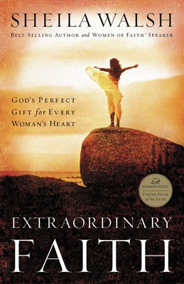 Extraordinary Faith (Paperback)