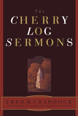 Cherry Log Sermons (Paperback)